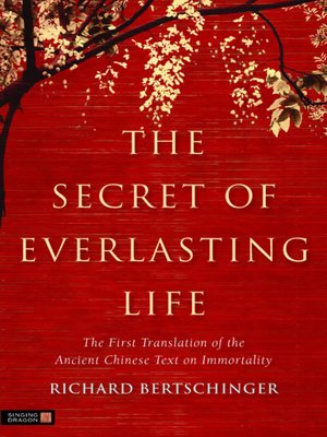 cover image of The Secret of Everlasting Life